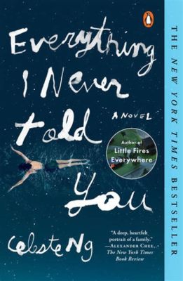  Everything I Never Told You：探索家庭秘密的令人動容之作