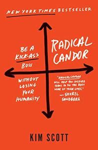  「Radical Candor」：坦誠而富有同理心的領導藝術