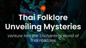  Unlikely Friends： A Whimsical Journey into Thai Folklore and the Power of Acceptance